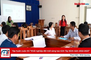 Tập huấn cuộc thi “Khởi nghiệp đổi mới sáng tạo tỉnh Tây Ninh năm 2022-2023”