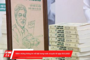 Điểm những thông tin nổi bật trong nước và quốc tế ngày 05.12.2023